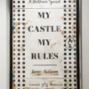 My Castle My Rules